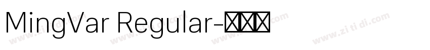 MingVar Regular字体转换